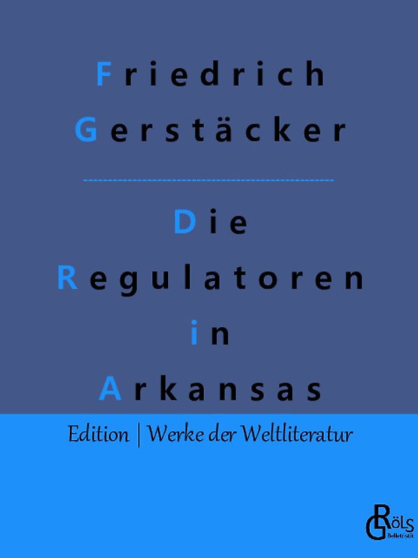 Die Regulatoren in Arkansas