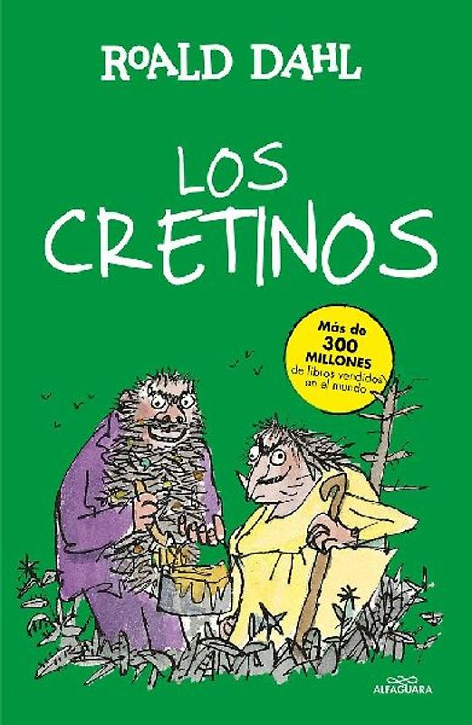 Los Cretinos