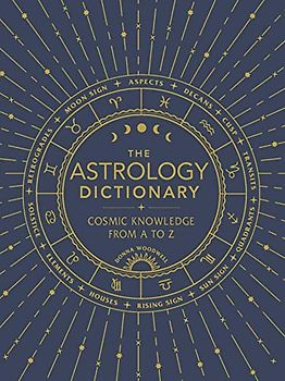 The Astrology Dictionary