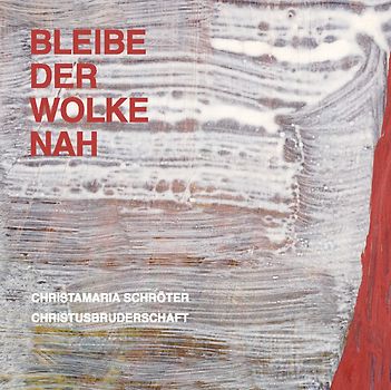 Bleibe der Wolke nah