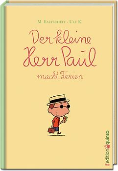 Der kleine Herr Paul macht Ferien