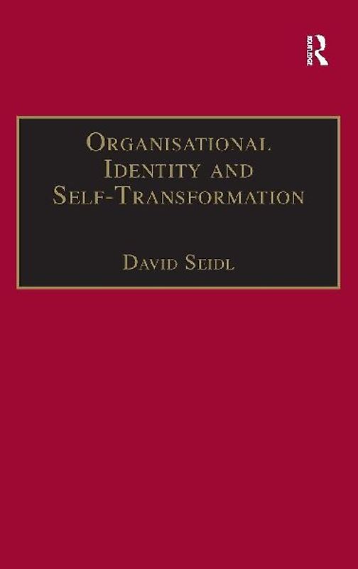 Organisational Identity and Self-Transformation