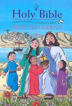 ICB International Children's Bible New Testament
