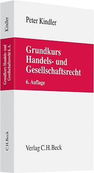 Grundkurs Handels- und Gesellschaftsrecht
