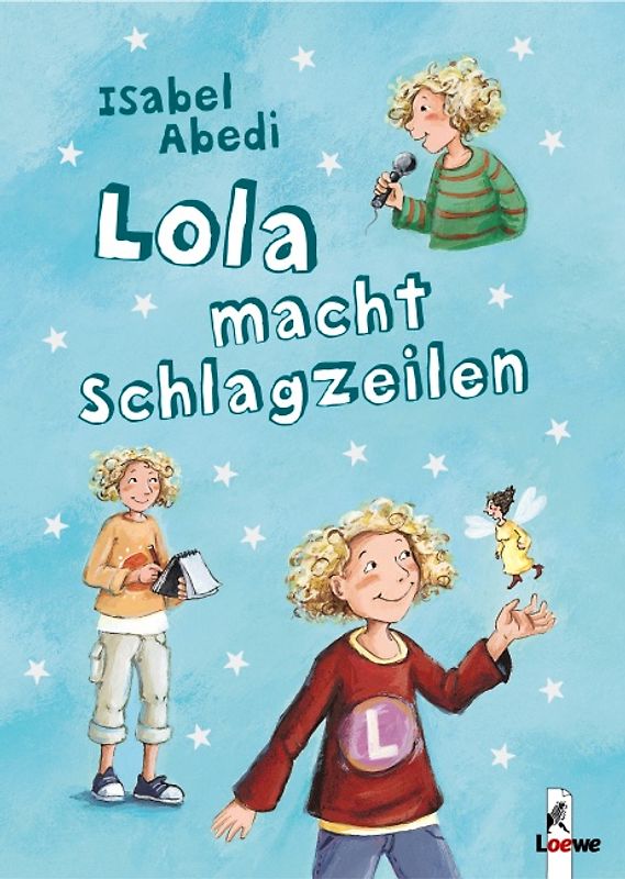 Lola macht Schlagzeilen (Band 2)
