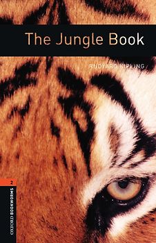 Oxford Bookworms Library / 7. Schuljahr, Stufe 2 - The Jungle Book