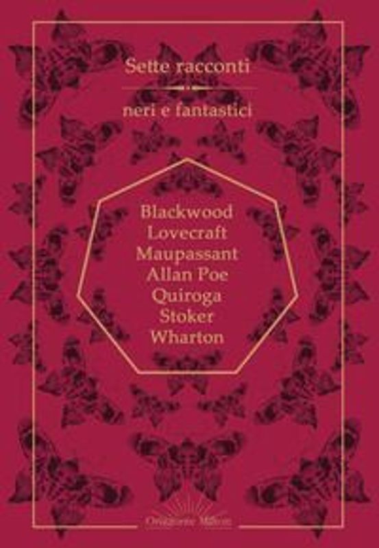 Sette racconti neri e fantastici