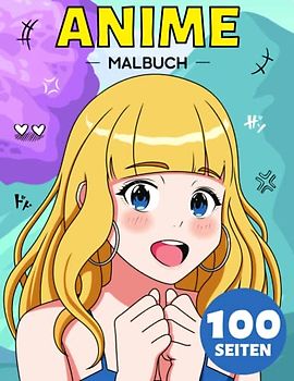 Anime Malbuch Für Kinder und Erwachsene: Nettes Geschenk für Anti-Stress und Entspannung
