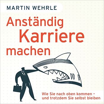 Anständig Karriere machen