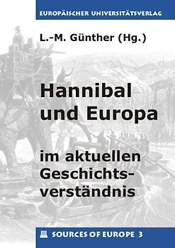 Hannibal und Europa im aktuellen Geschichtsverständnis