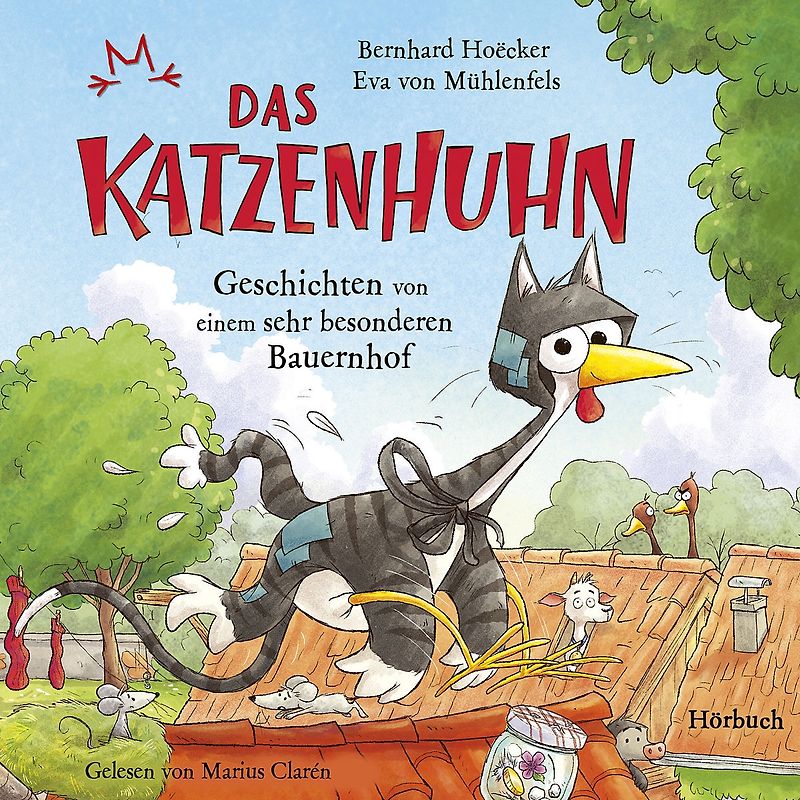 Hoecker / von Mühlenfels: Das Katzenhuhn