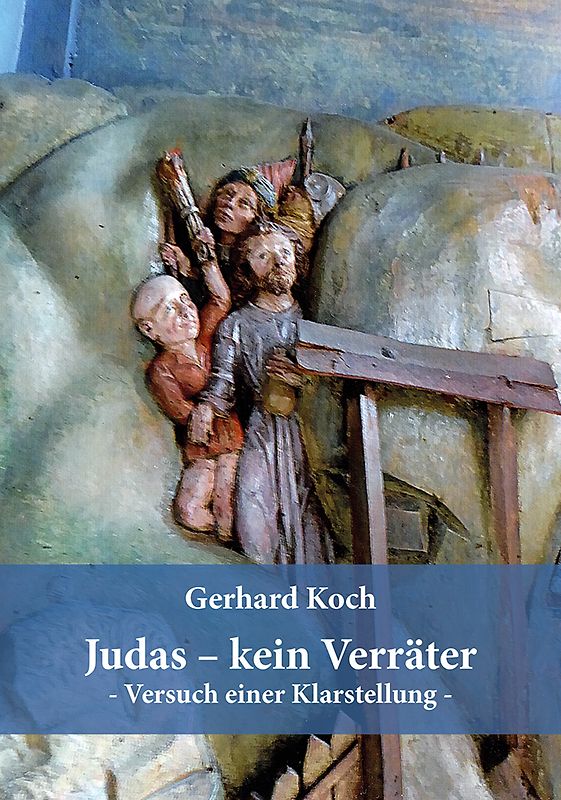 Judas - kein Verräter