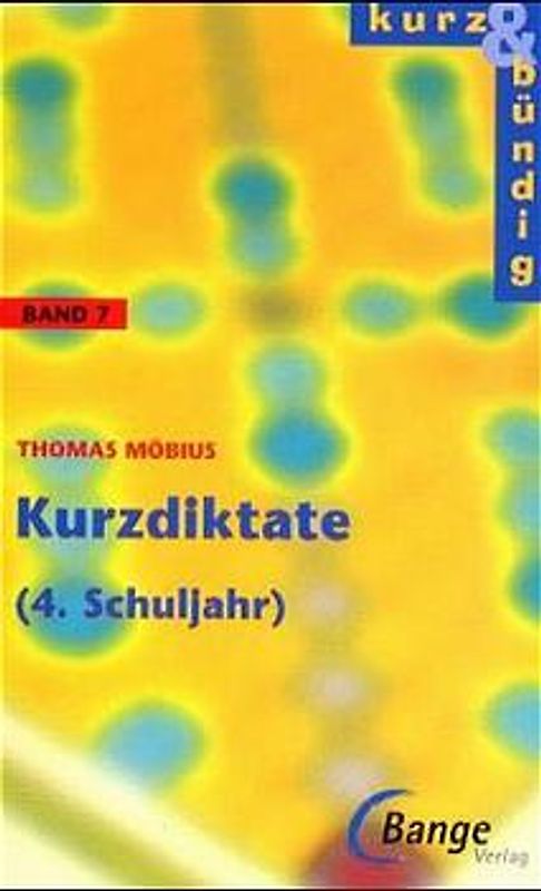 Kurzdiktate 4. Schuljahr