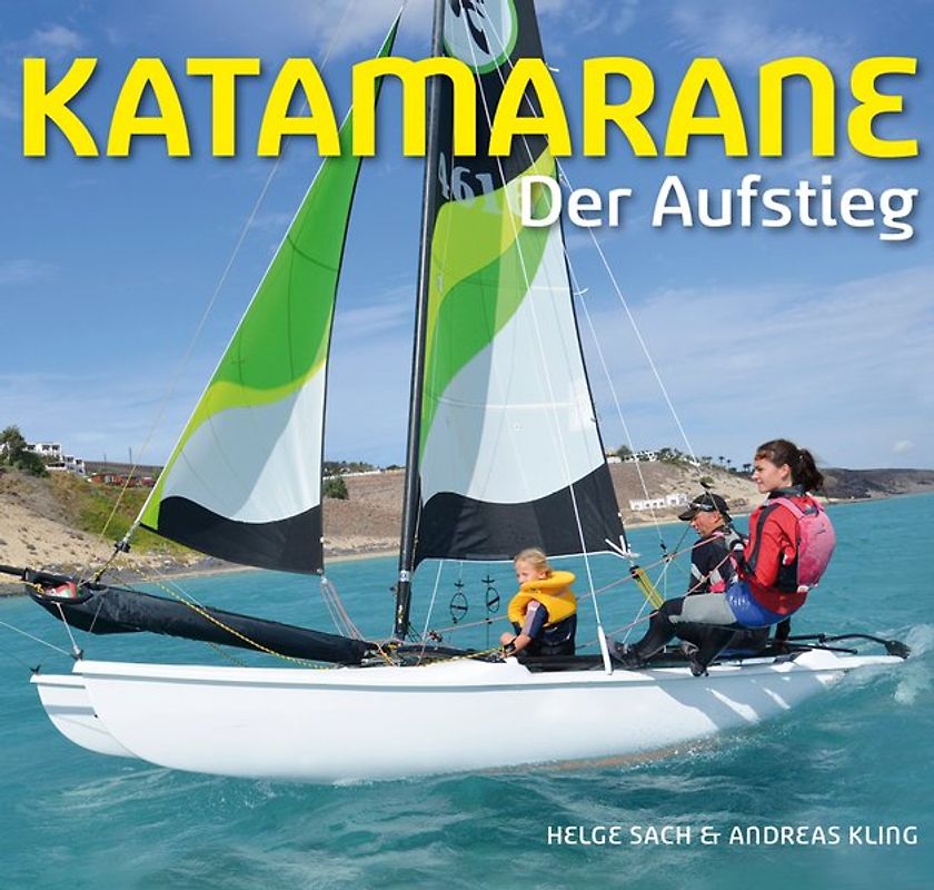 Katamarane Der Aufstieg