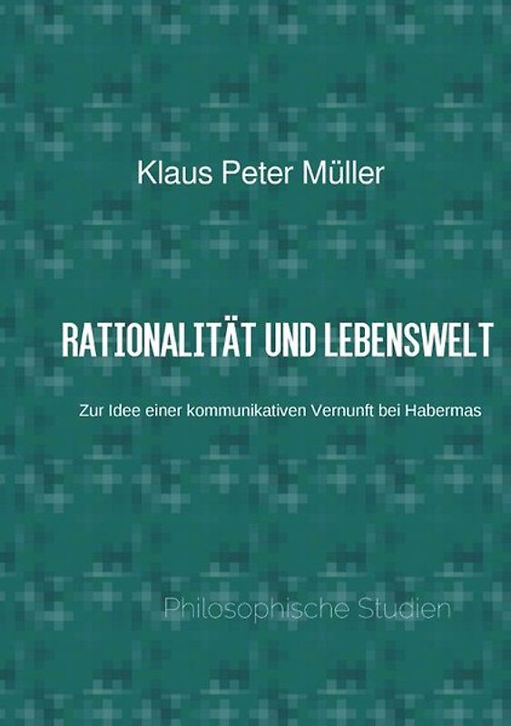 Rationalität und Lebenswelt