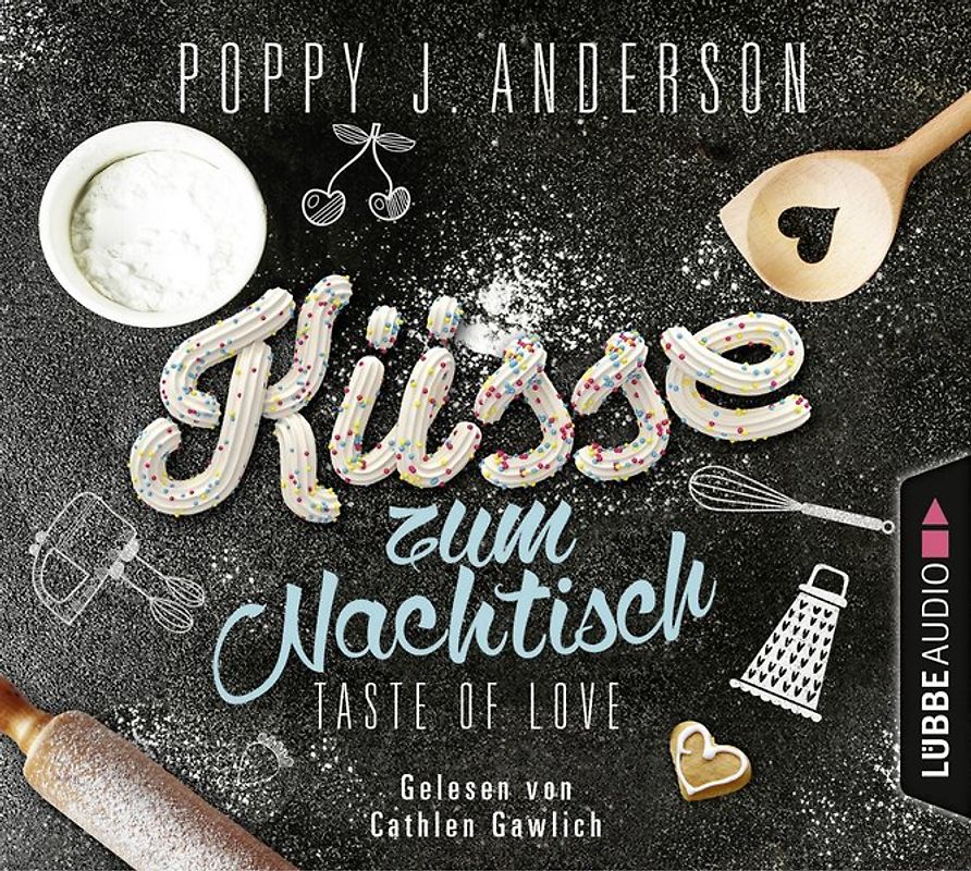 Taste of Love - Küsse zum Nachtisch