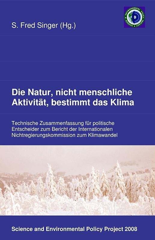 Die Natur, nicht menschliche Aktivität, bestimmt das Klima