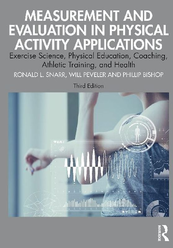 Measurement and Evaluation in Physical Activity Applications