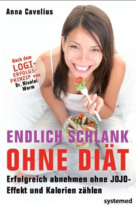 Endlich schlank ohne Diät