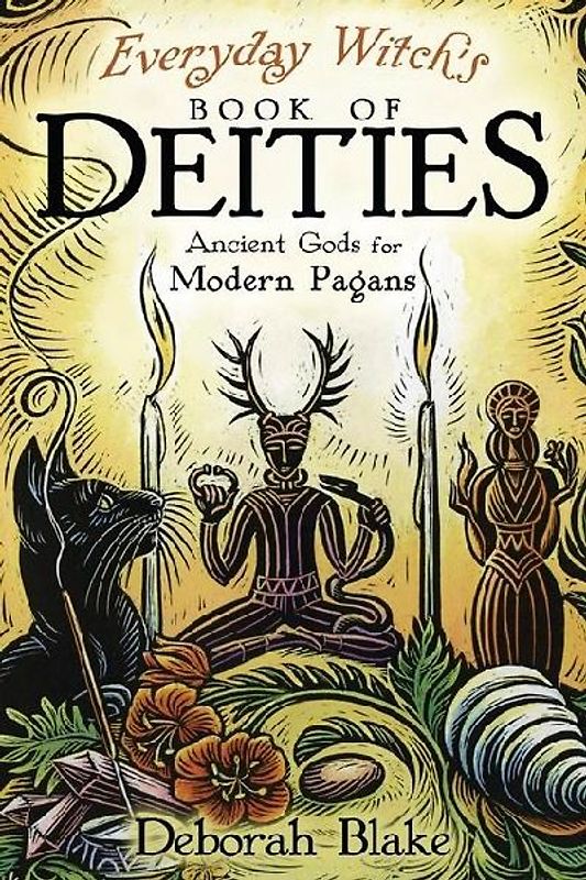 Everyday Witch's Book of Deities