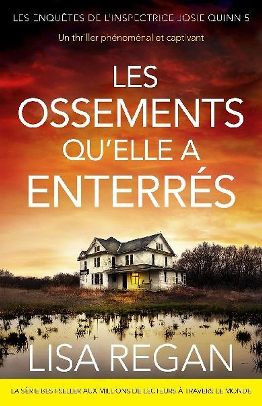 Les Ossements qu'elle a enterrés