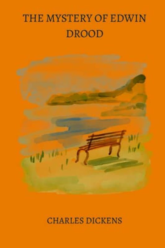 The Mystery of Edwin Drood by charles dickens