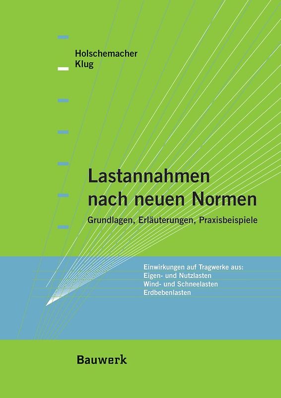Lastannahmen nach neuen Normen
