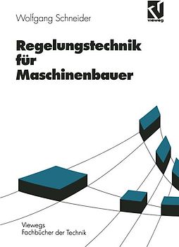 Regelungstechnik für Maschinenbauer