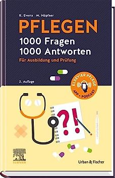 PFLEGEN 1000 Fragen, 1000 Antworten