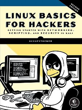 Linux Basics for Hackers, 2nd Edition