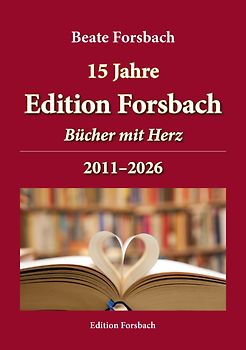 15 Jahre Edition Forsbach