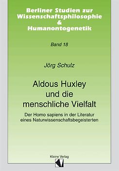 Aldous Huxley und die menschliche Vielfalt
