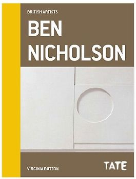 British Artists: Ben Nicholson