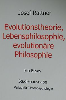 Evolutionstheorie, Lebensphilosophie, evolutionäre Philosophie