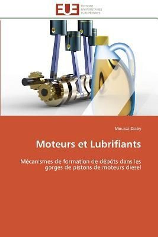 Moteurs et Lubrifiants