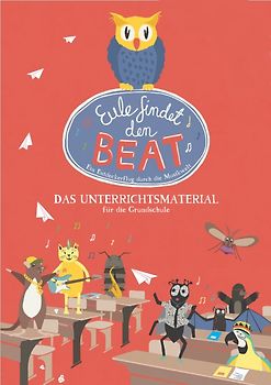 Eule findet den Beat - das Unterrichtsmaterial für die Grundschule