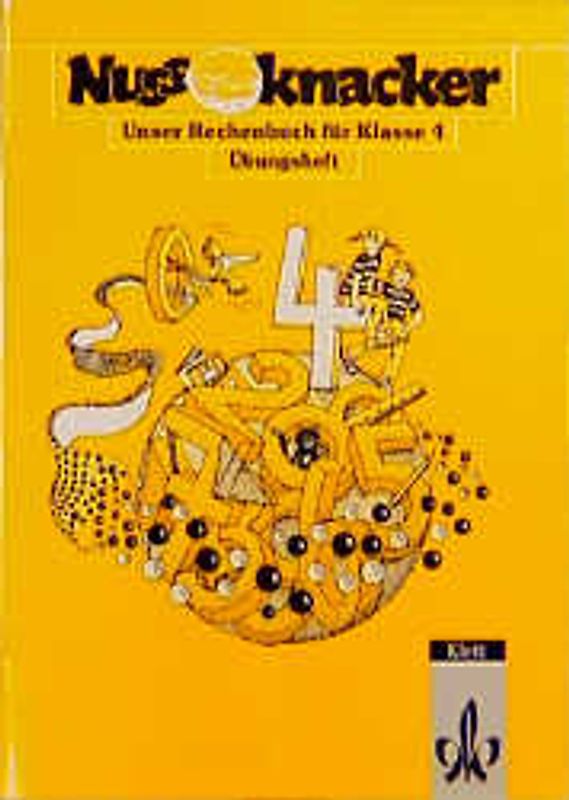Unser Rechenbuch - Nussknacker - Ausgabe B für Nordrhein-Westfalen. Diese Ausgabe liegt in reformierter Rechtschreibung und Zeichensetzung vor / Übungsheft