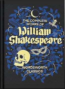 The Complete Works of William Shakespeare (Wordsworth Library Collection)