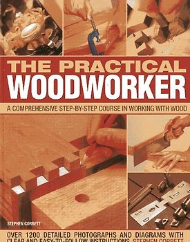 The Practical Woodworker