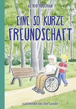 Eine so kurze Freundschaft