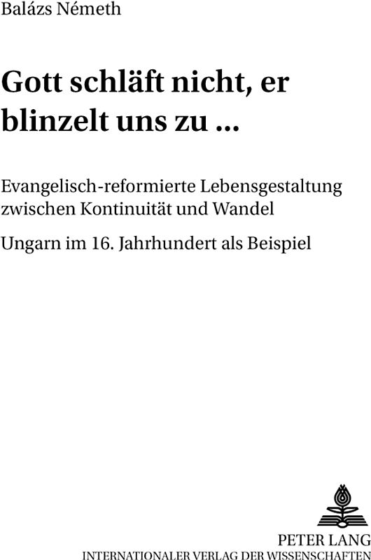 «Gott schläft nicht, er blinzelt uns zu...»