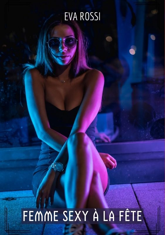 Femme Sexy à la Fête