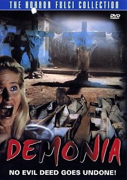 Demonia - No Evil Deed Goes Undone! The Horror Fulci Collection DVD