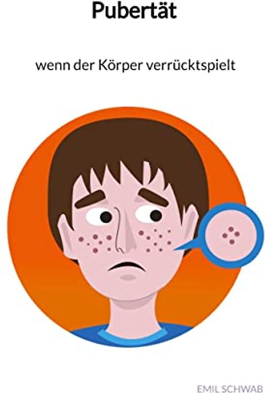 Pubertät - wenn der Körper verrücktspielt