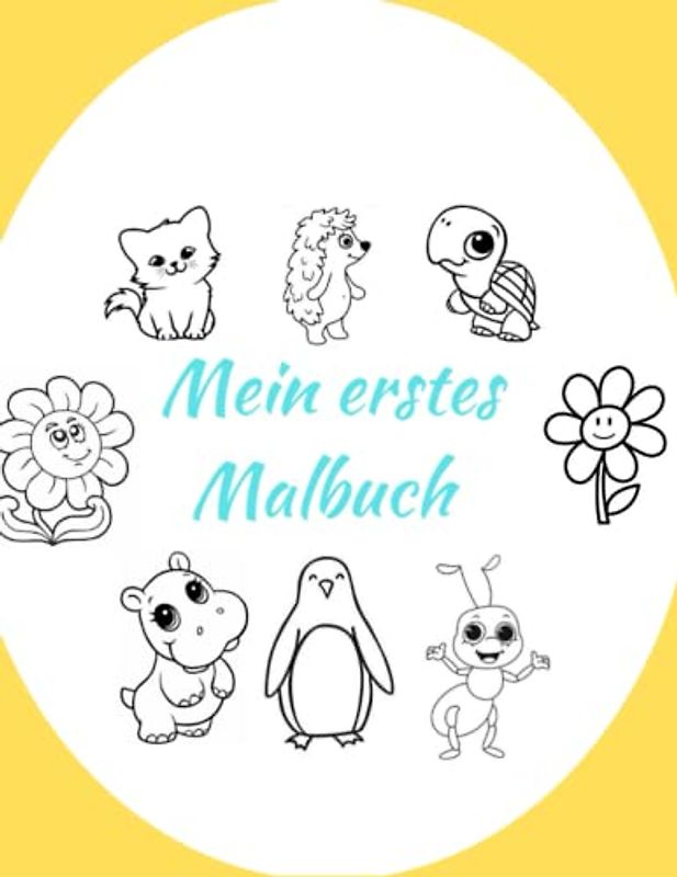 Erste Malbuch für Kinder: Malbuch für Kinder ab 2 Jahren, 22cm x27cm