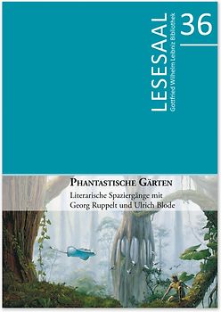 Phantastische Gärten