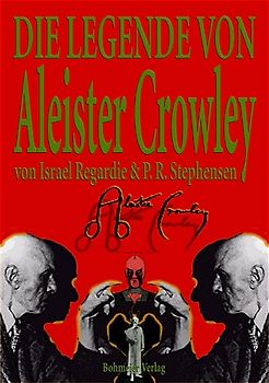 Die Legende von Aleister Crowley
