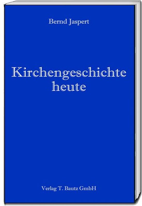 Kirchengeschichte heute