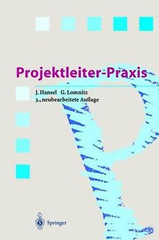 Projektleiter-Praxis