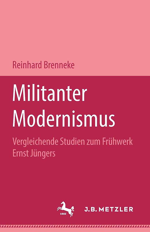 Militanter Modernismus